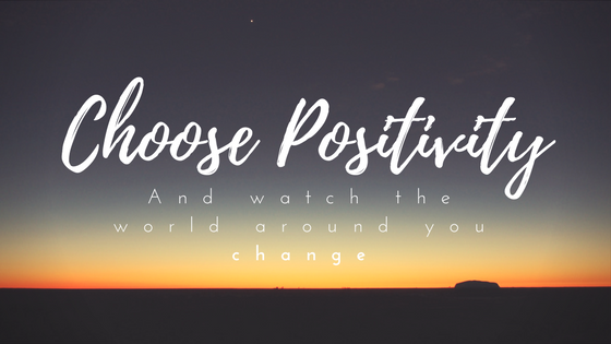 Choose Positivity Quote